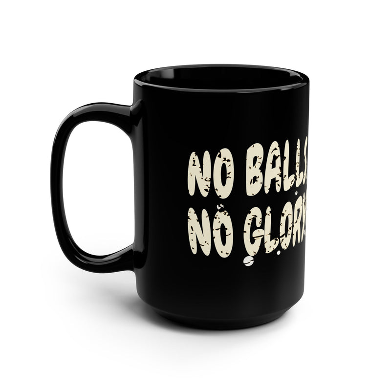 'No Balls, No Glory!' Black Ceramic Mug, 15oz