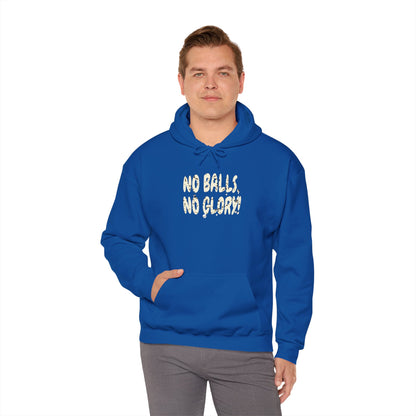 'No Balls, No Glory!' Unisex Heavy Blend™ Hooded Sweatshirt.