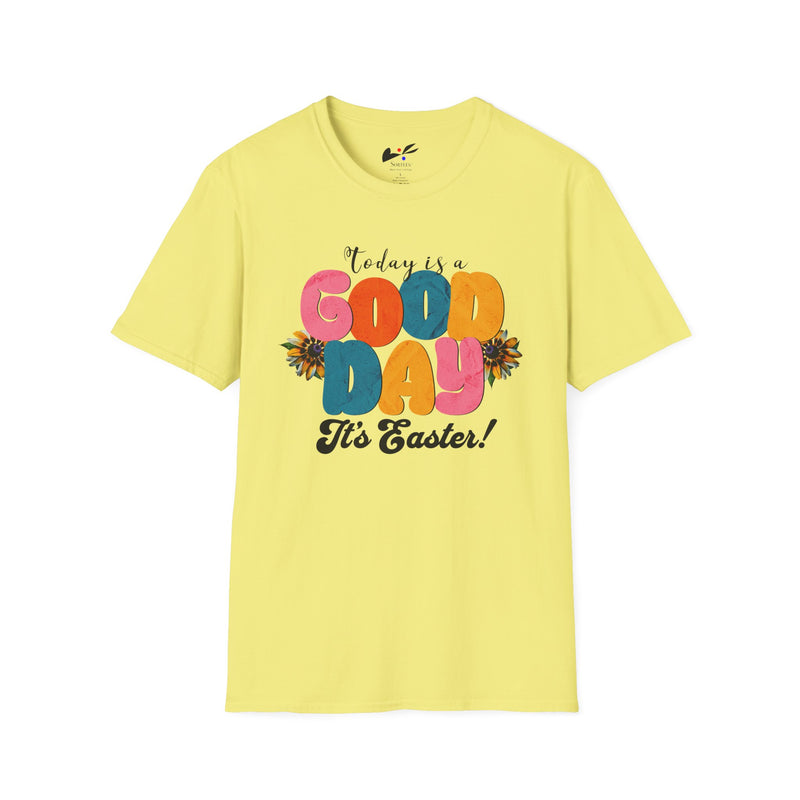 'Today is a Good Day, It's Easter!' Unisex Softstyle T-Shirt | Celebrate Spring in Comfort