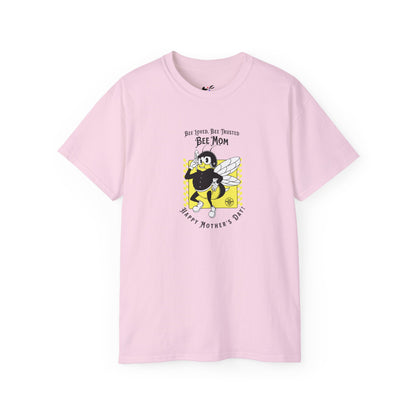 'Bee Loved, Bee Trusted, Bee Mom..Happy Mother's Day!' Unisex Ultra Cotton Tee.