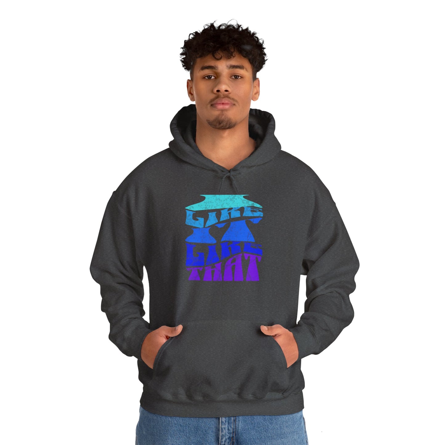 'I Like it Like That' Unisex Heavy Blend™ Hooded Sweatshirt.