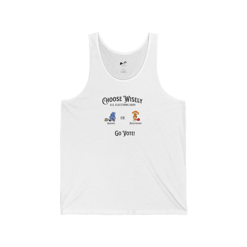 'Choose Wisely- U.S. Elections 2024...Karamel  or  Mushtroomp...Go Vote!' Unisex Jersey Tank.