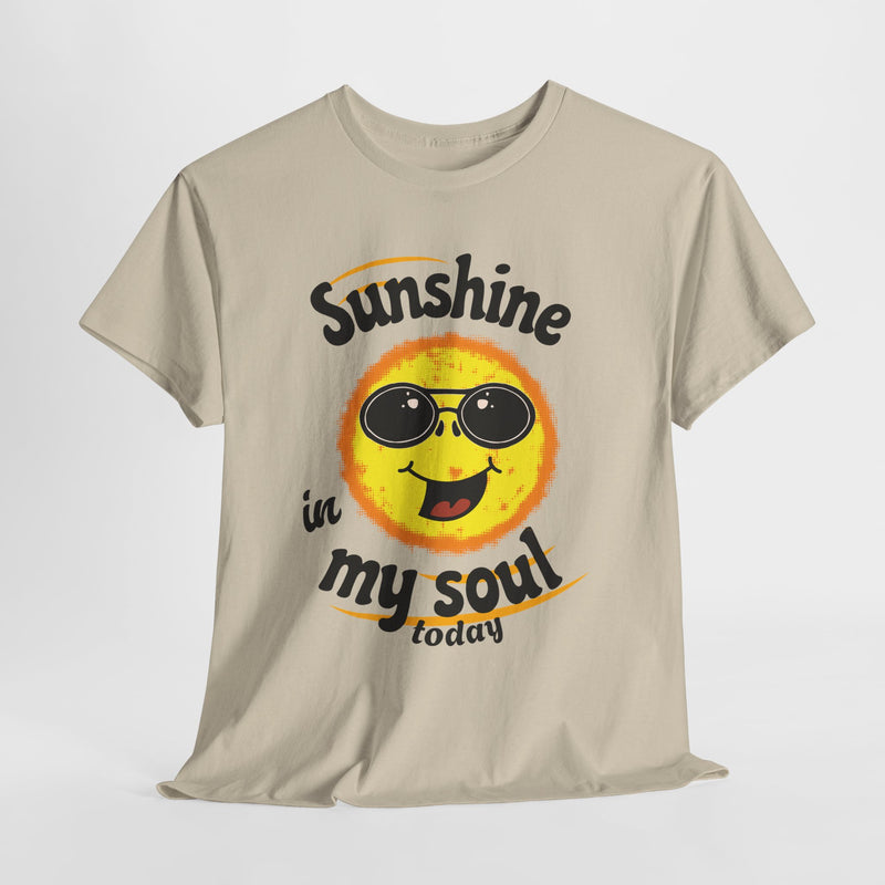 'Sunshine in My Soul Today' Unisex Heavy Cotton Tee.