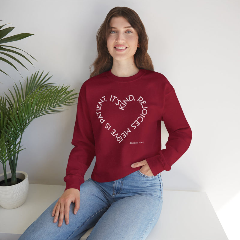 "Love is patient, it's kind, rejoices me"  1 Corinthians 13: 4-8. Unisex Heavy Blend™ Crewneck Sweatshirt.