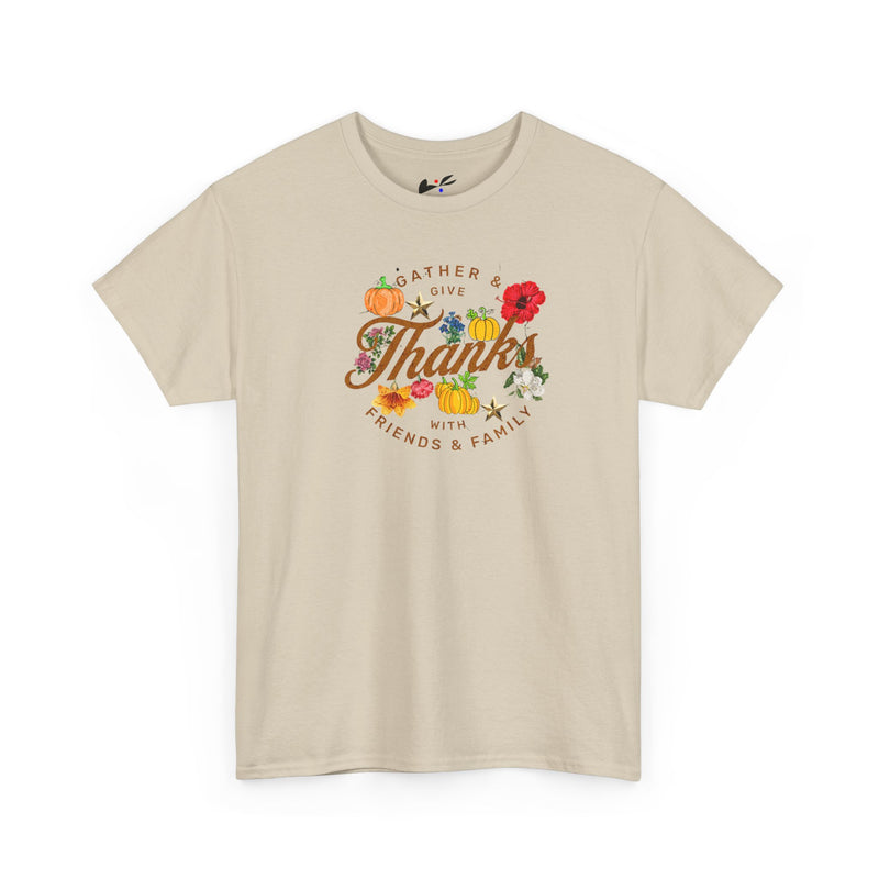 'Gather & Give Thanks with Friends & Family' Unisex Heavy Cotton Tee.