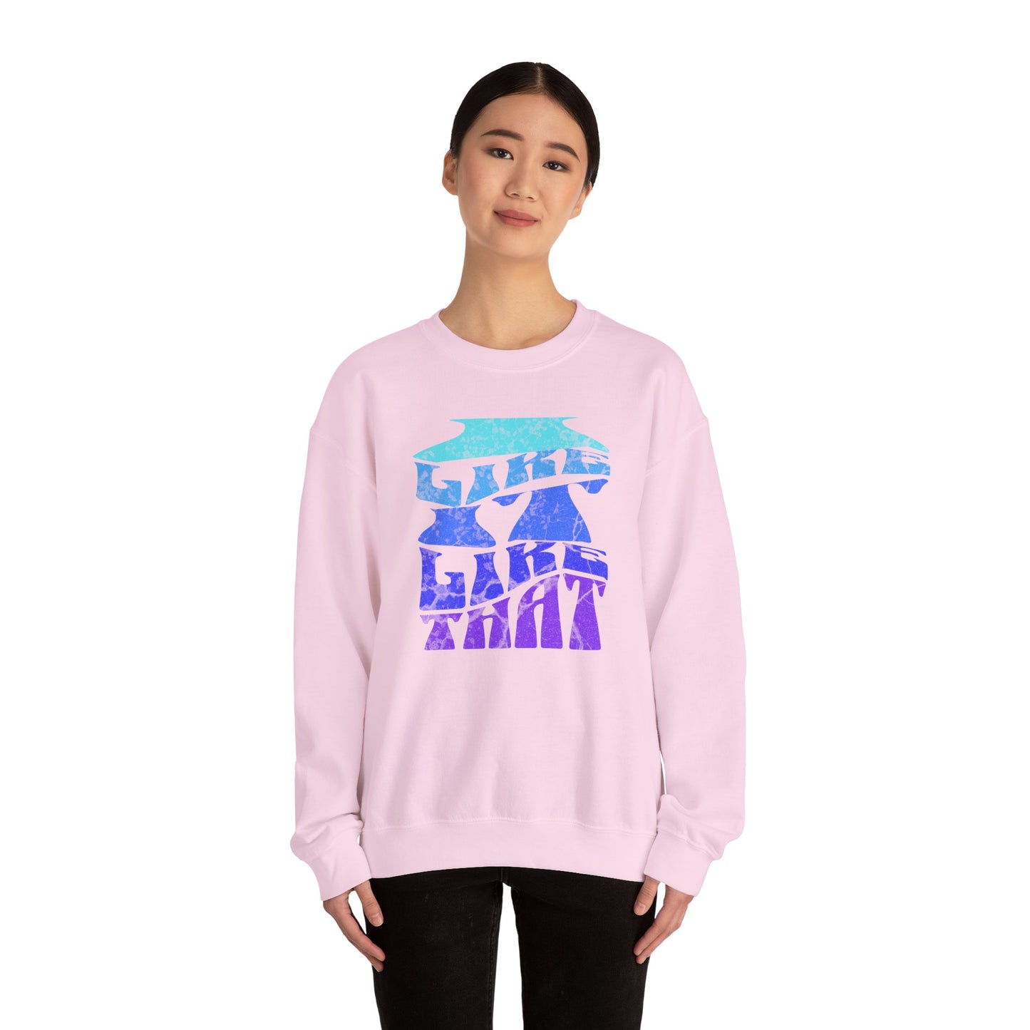 'I Like it Like That' Unisex Heavy Blend™ Crewneck Sweatshirt.