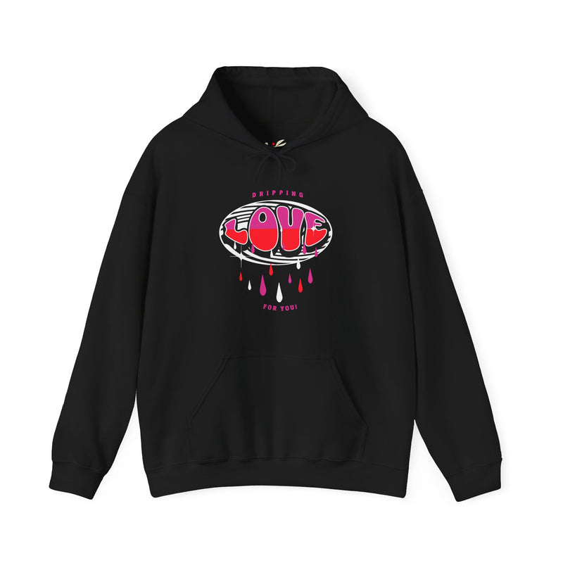 'Dripping Love For You!' Unisex Heavy Blend™ Hooded Sweatshirt.