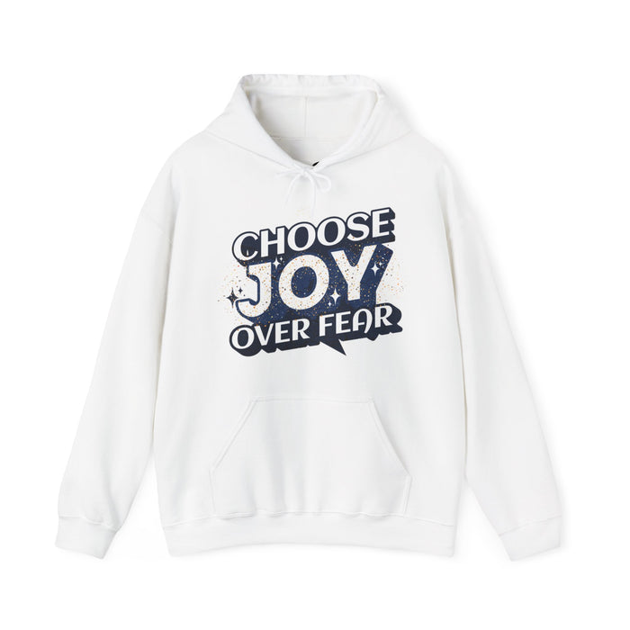 'Choose Joy Over Fear' Unisex Heavy Blend Hooded Sweatshirt.
