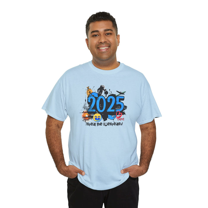 '2025 Expect The Unexpected' Unisex Heavy Cotton Tee.