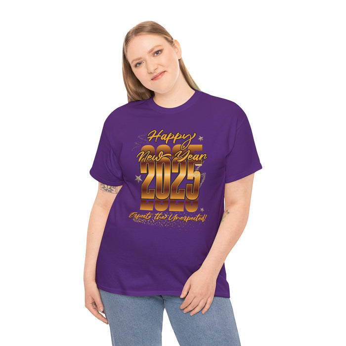 'Happy New year 2025, Expect the Unexpected' Unisex Heavy Cotton Tee.