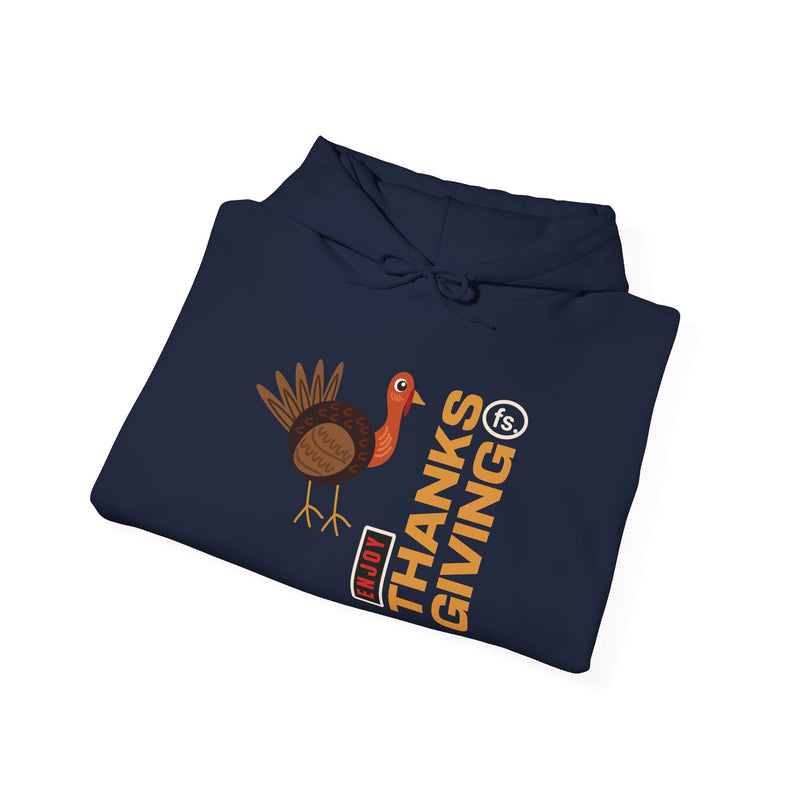 'Enjoy Thanks Giving fs.' Unisex Heavy Blend™ Hooded Sweatshirt.