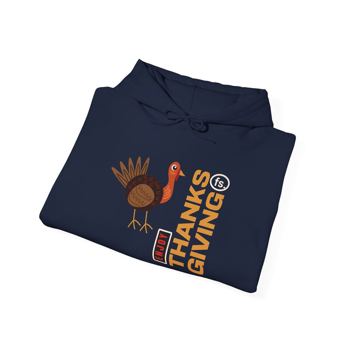 'Enjoy Thanks Giving fs.' Unisex Heavy Blend™ Hooded Sweatshirt.