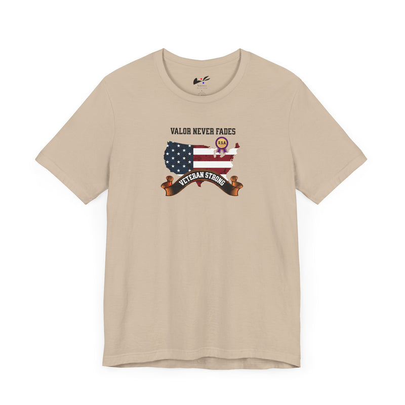 'Valor Never Fades-Veteran Strong' Unisex Jersey Short Sleeve Tee.
