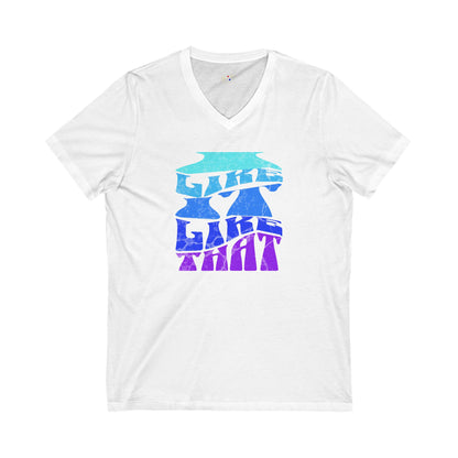 'I like Like That' Unisex Jersey Short Sleeve V-Neck Tee.