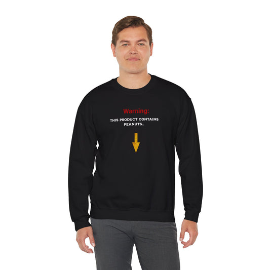 'Warning: This Product Contains Peanuts...' Unisex Heavy Blend™ Crewneck Sweatshirt.