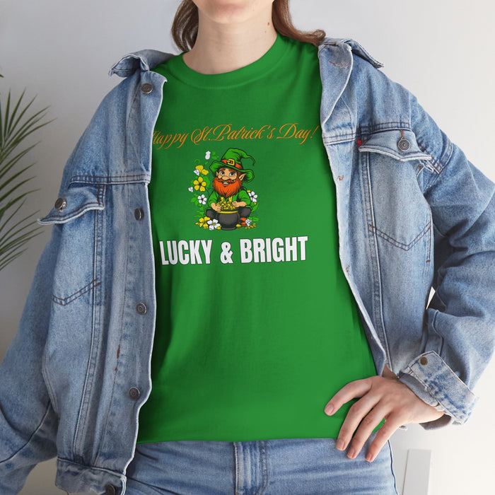 'Happy St. Patrick's Day! Lucky & Bright' Unisex Heavy Cotton Tee.