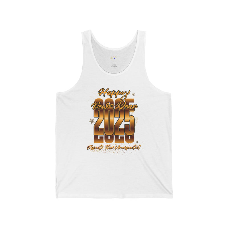 'Happy New Year 2025, Expect The Unexpected' Unisex Jersey Tank.