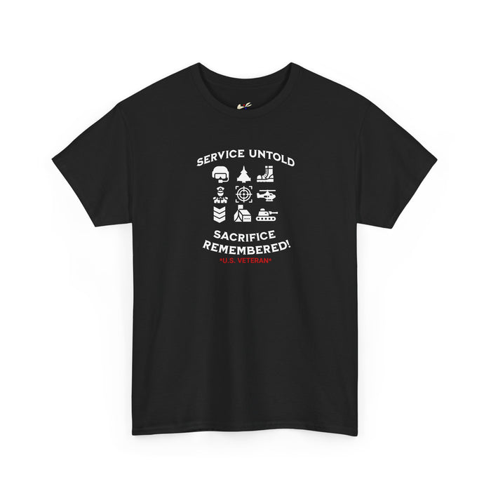'Service Untold, Sacrifice Remembered! -U.S. Veteran-'  Unisex Cotton Tee.