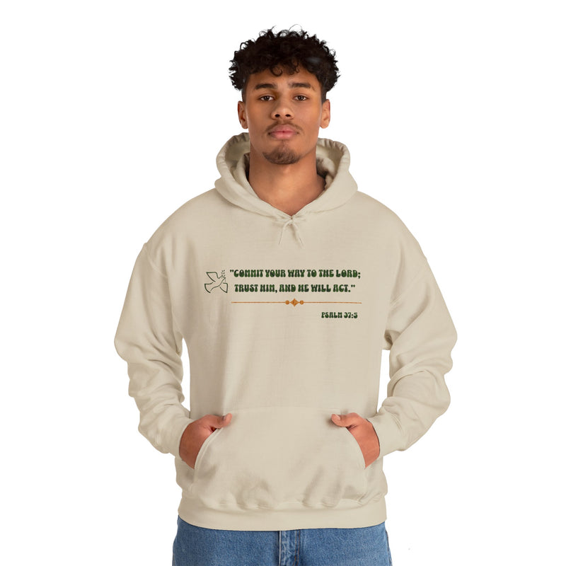 "Commit your way to the Lord; trust him and He will act"  Psalm 37:5 Unisex Heavy Blend™ Hooded Sweatshirt.