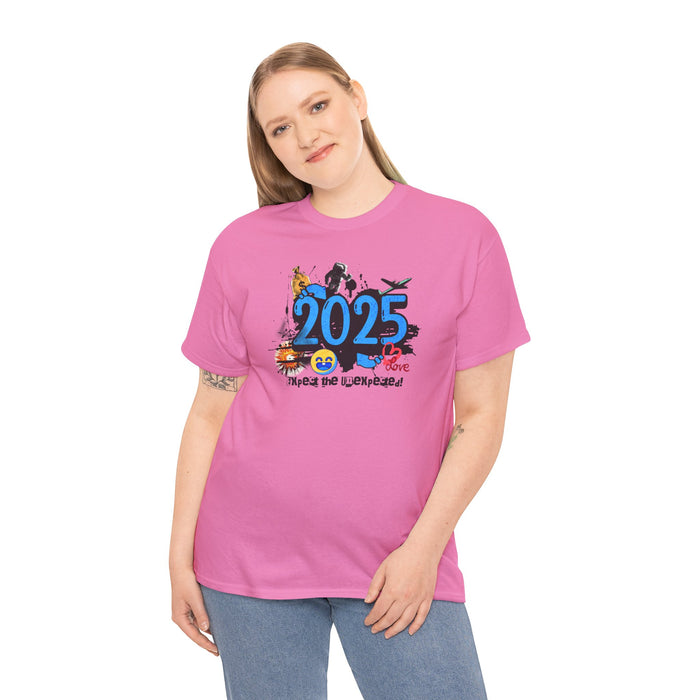 '2025 Expect The Unexpected' Unisex Heavy Cotton Tee.