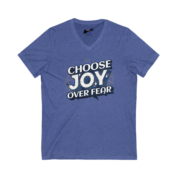 'Choose Joy Over Fear' V-Neck Tee - Unisex Inspirational T-Shirt.
