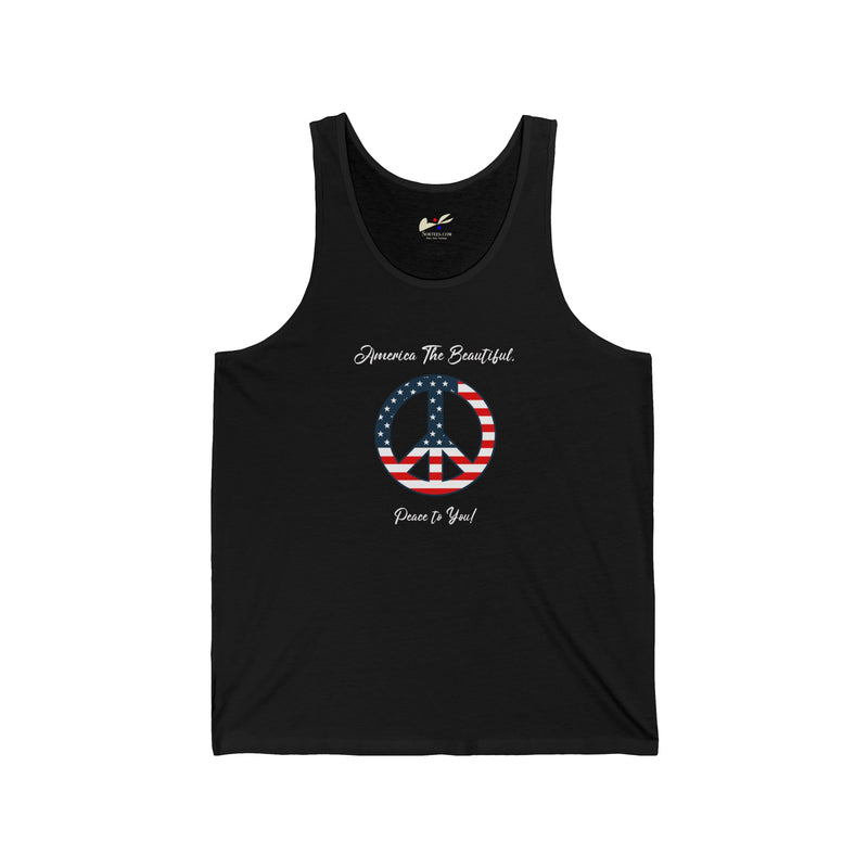 'America The Beautiful...Peace To You!' Unisex Jersey Tank.