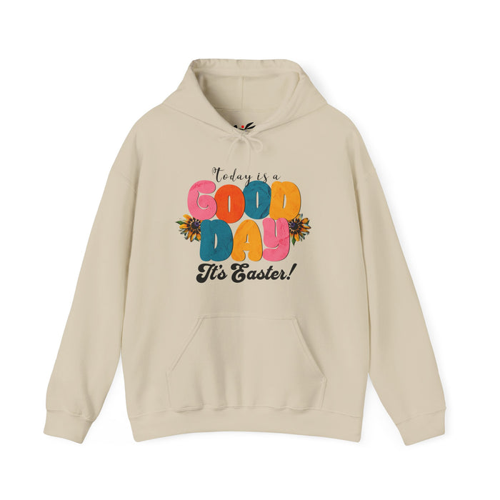 Easter Celebration Hoodie - 'Today is a Good Day, It's Easter' Unisex Heavy Blend Sweatshirt.