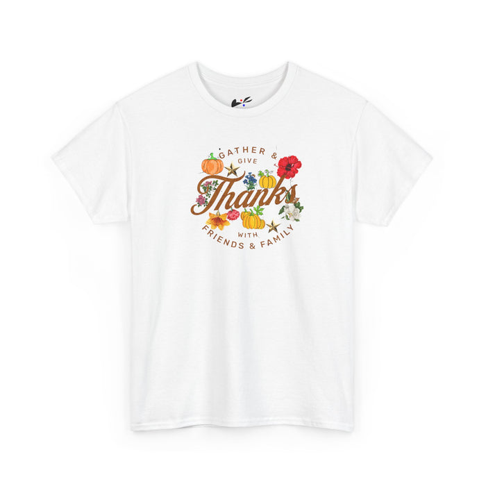 'Gather & Give Thanks with Friends & Family' Unisex Heavy Cotton Tee.