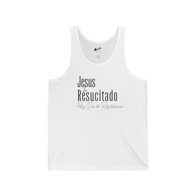 'Jesus ha Resucitado...Feliz Dia de Resurreccion!'  Spanish Unisex Jersey Tank.