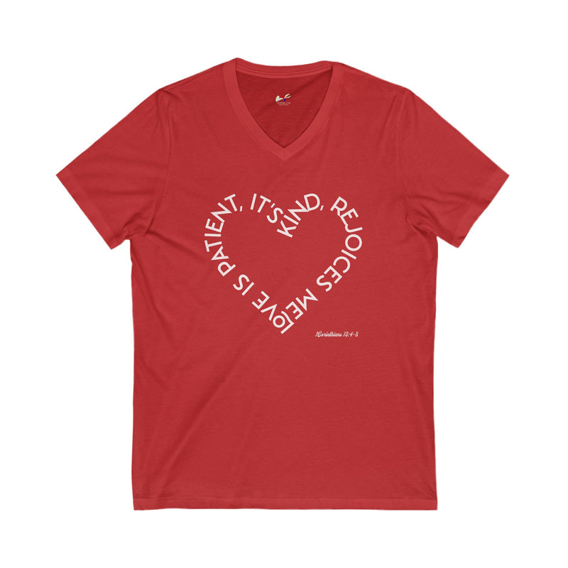 " Love is patient, it's kind, it rejoices me" 1 Corinthias 13: 4-8 Unisex Jersey Short Sleeve V-Neck Tee.