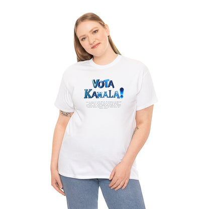 'Vota Kamala!, Vota en contra de la Gran Mentira, de dictaduras, de immunidad presidencial,  del acoso, Vota en contra de conductas criminales...' Unisex Heavy Cotton Tee