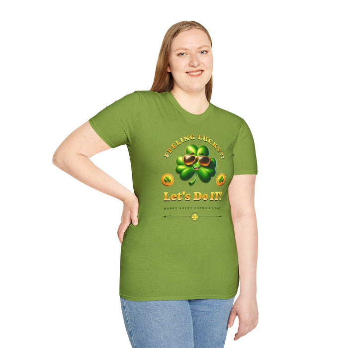 'Feeling Lucky?! Let's Do It! Happy St. Patrick's Day' Unisex Softstyle T-Shirt.