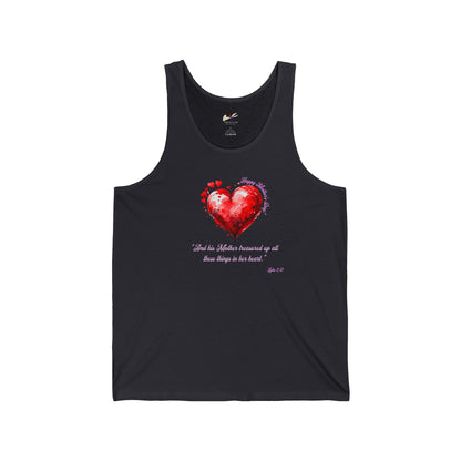 'Happy Mother's Day! "And His Mother Treasured Up All These Things In Her Heart"  Luke 2:51' Unisex Jersey Tank.