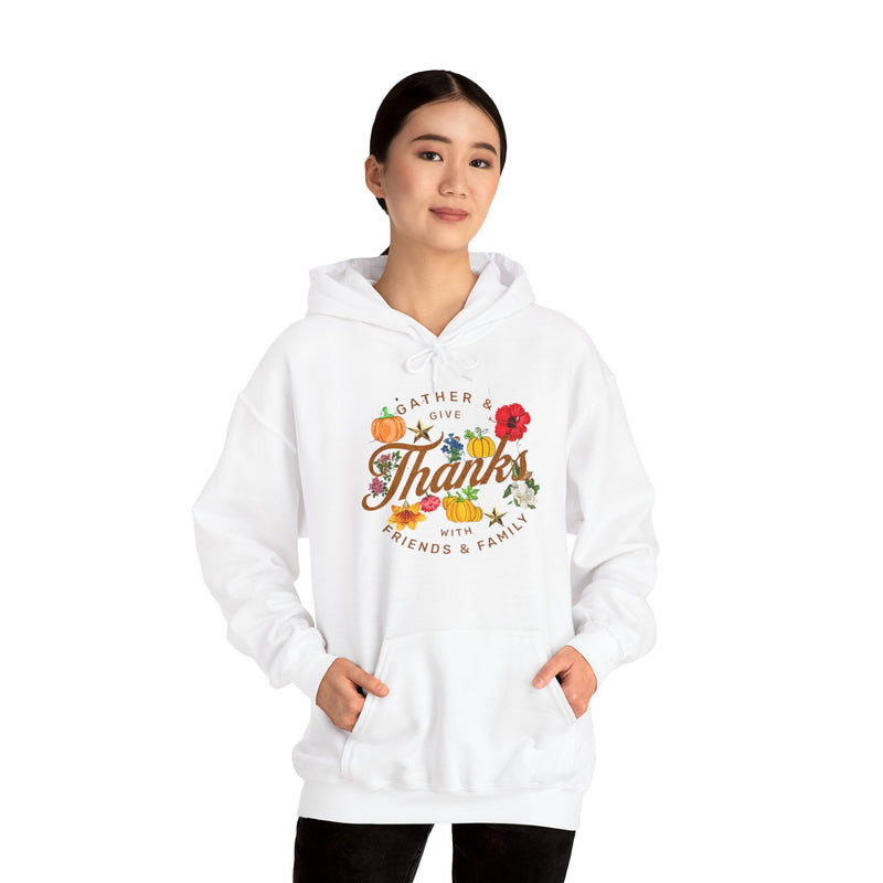 Gather and Give Thanks with Friends and Family' Unisex Heavy Blend™ Hooded Sweatshirt.