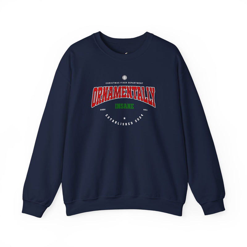 'Ornamentally Insane - Established 2024-' Unisex Heavy Blend™ Crewneck Sweatshirt.