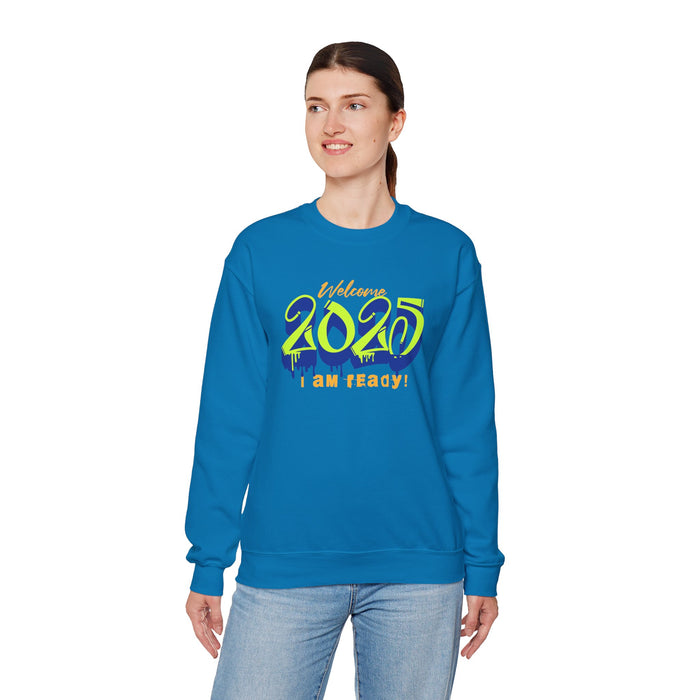 'Welcome 2025. I Am Ready' Unisex Heavy Blend™ Crewneck Sweatshirt.