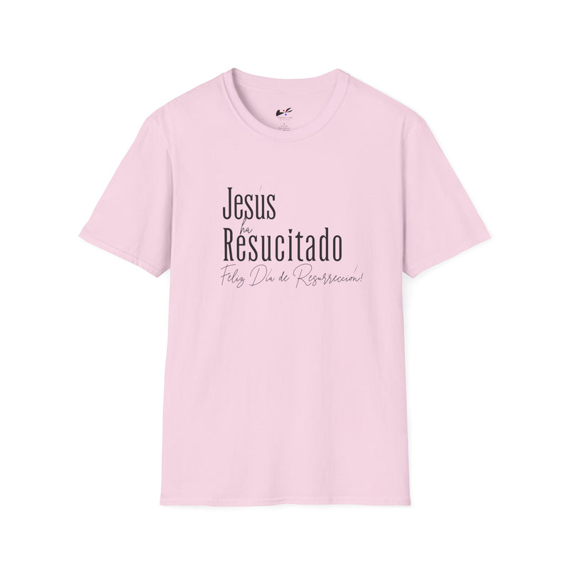 'Jesus ha Resucitado...Feliz Dia de Resurreccion!' Easter Spanish Unisex Softstyle T-Shirt.