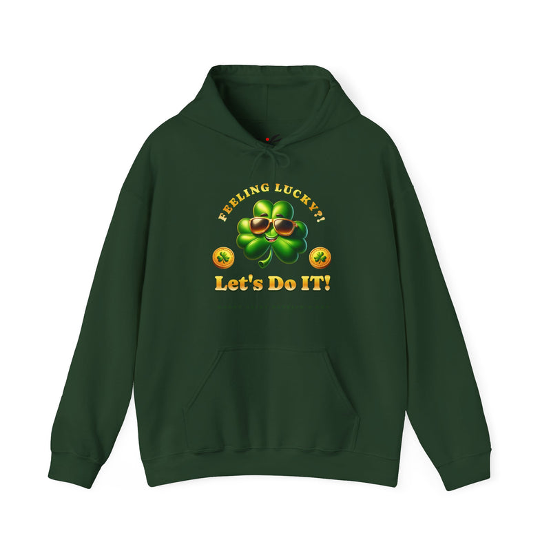 'Feeling Lucky?! Let's Do It! Happy Saint Patrick's Day' Unisex Heavy Blend™ Hooded Sweatshirt.