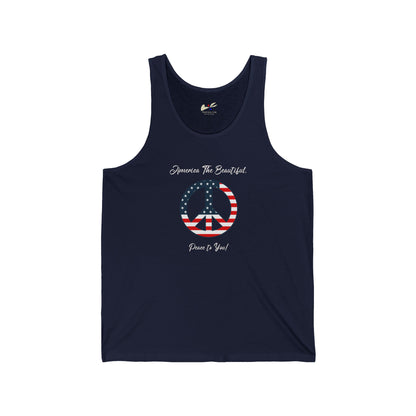 'America The Beautiful...Peace To You!' Unisex Jersey Tank.