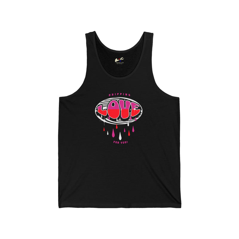 'Dripping Love For You!' Unisex Jersey Tank.