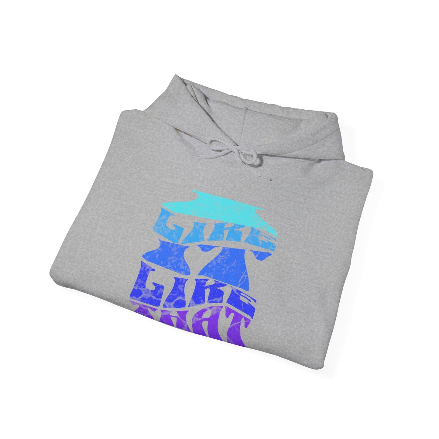 'I Like it Like That' Unisex Heavy Blend™ Hooded Sweatshirt.