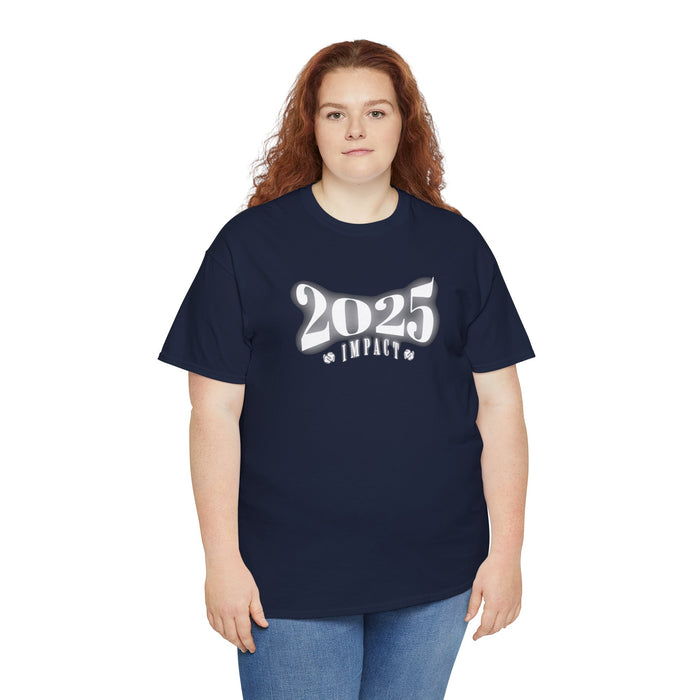 '2025 Impact' Unisex Heavy Cotton Tee.