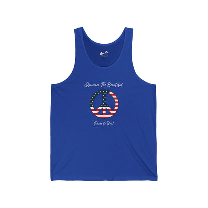 'America The Beautiful...Peace To You!' Unisex Jersey Tank.