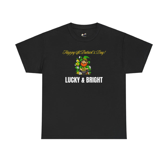 'Happy St. Patrick's Day! Lucky & Bright' Unisex Heavy Cotton Tee.