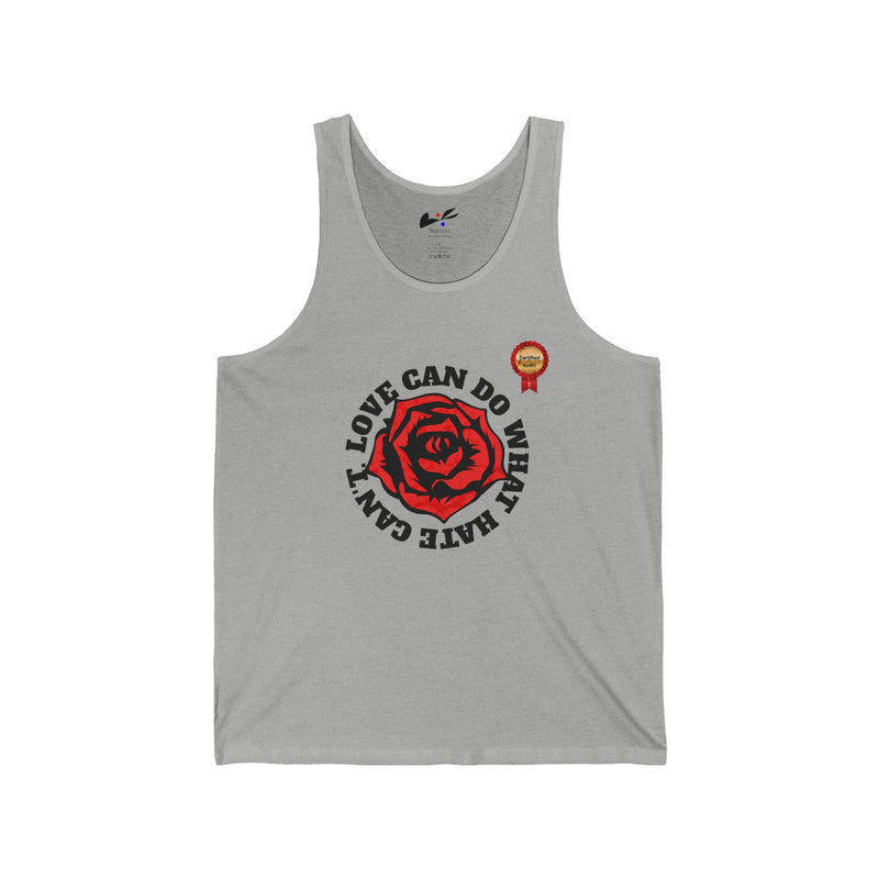 'Love Can Do What Hate Can't' Women's Jersey Tank Top.
