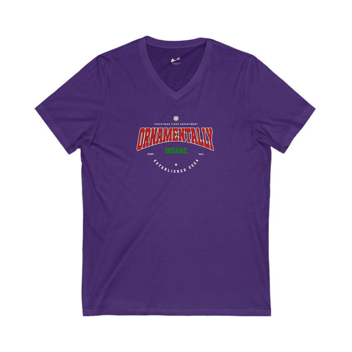 'Ornamentally Insane- Established 2024- Unisex Jersey Short Sleeve V-Neck Tee.