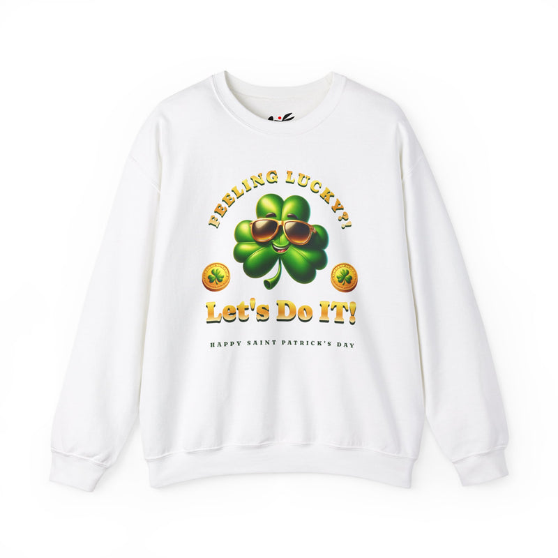 'Feeling Lucky?! Let's Do It! Happy Saint Patrick's Day' Unisex Heavy Blend™ Crewneck Sweatshirt.