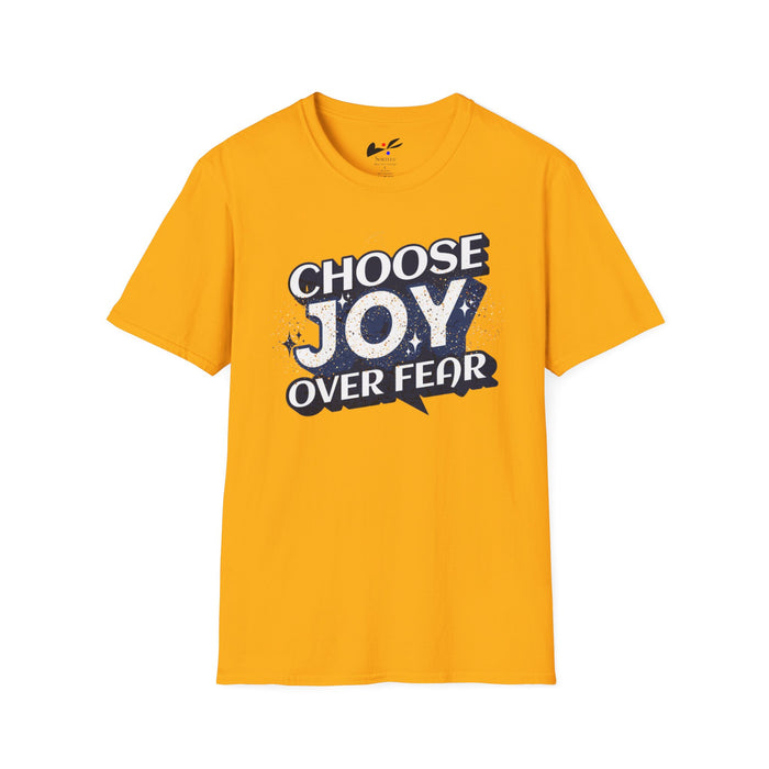 'Choose Joy Over Fear' Unisex Softstyle T-Shirt - Inspirational Graphic Tee for Positivity.