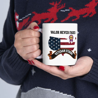 'Valor Never Fades...Veteran Strong' White Ceramic Mug 11oz