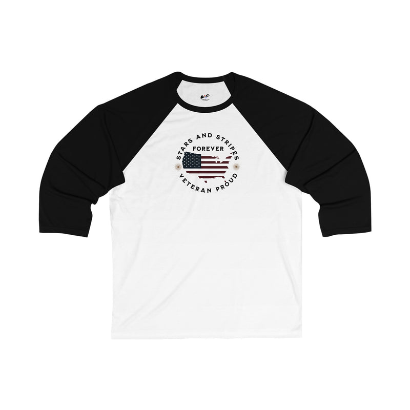'Stars and Stripes Forever -Veteran Proud-'. Unisex 3\4 Sleeve Baseball Tee.